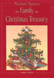 Michael Hague&#39;s Family Christmas Treasury (Hague, Michael)