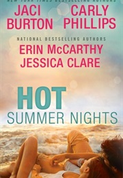 Hot Summer Nights (Carly Phillips, Jessica Clare Etc.)