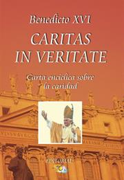 Caritas in Veritate - Benedicto XVI