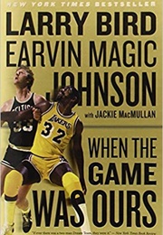 When the Game Was Ours (Jackie MacMullan)