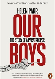 Our Boys: The Story of a Paratrooper (Helen Parr)