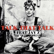 Rihanna - Talk That Talk