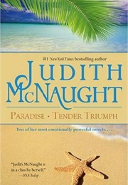 Paradise/Tender Triumph (Judith McNaught)