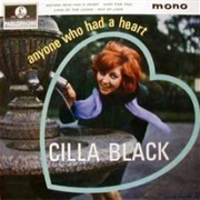 Anyone Who Had the Heart - Cilla Black