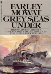 Grey Seas Under (Farley Mowat)