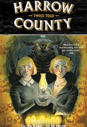 Harrow County: Twice Told (Vol 2) (Cullen Bunn)