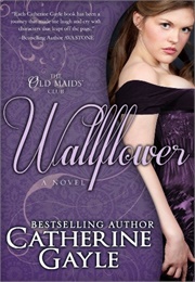 Wallflower (Catherine Gayle)