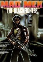 Mad Mex: The Blackfighter (1980)