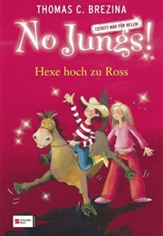 Hexe Hoch Zu Ross (Thomas Brezina)