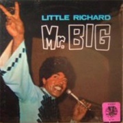 Little Richard - Mr. Big (1965, Released 1971)