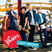 What About Love - The Vamps