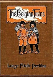 The Belgian Twins (Lucy Fitch Perkins)