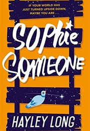 Sophie Someone (Hayley Long)