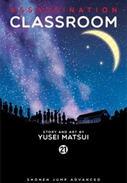 Assassination Classroom Vol. 21 (Yusei Matsui)