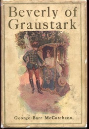 Beverly of Graustark (George Barr McCutcheon)