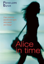 Alice in Time (Penelope Bush)