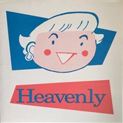 Heavenly - Atta Girl