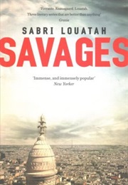 Savages: The Wedding (Sabri Louatah)