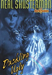 Duckling Ugly (Neal Shusterman)