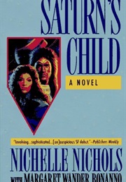 Saturn&#39;s Child (Nichelle Nichols)