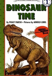 Dinosaur Time (Peggy Parish)