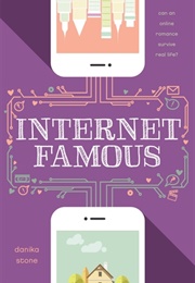 Internet Famous (Danika Stone)