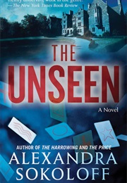 The Unseen (Alexandra Sokoloff)