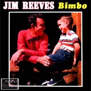 Bimbo - Jim Reeves