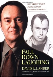 Fall Down Laughing (David Lander)