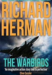 The Warbirds (Richard Herman)