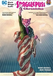 Exit Stage Left: The Snagglepuss Chronicles (Mark Russell)