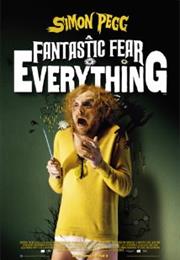 A Fantastic Fear of Everything