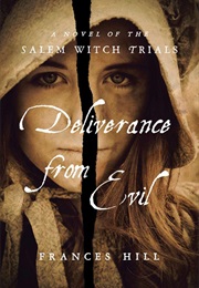 Deliverance From Evil (Frances Hill)