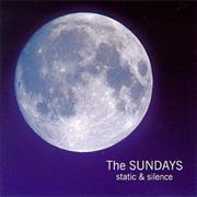 The Sundays - Static &amp; Silence