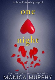 One Night (Monica Murphy)