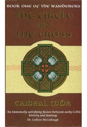 The Circle and the Cross (Caiseal Mor)