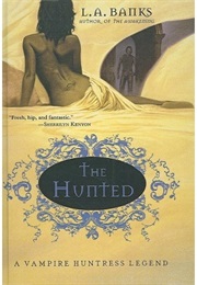 The Hunted (L.A. Banks)