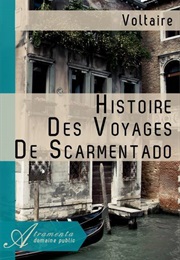 The History of the Voyages of Scarmentado (Voltaire)