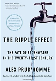 The Ripple Effect (Alex Prud&#39;homme)