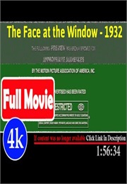 The Face at the Window (1932)