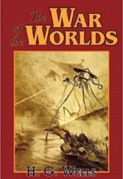 The War of the Worlds (H.G. Wells)