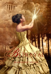 Betrayal (Mayandree Michel)