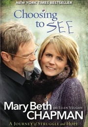 Choosing to See (Chapman, Mary Beth)