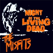 Night of the Living Dead - The Misfits