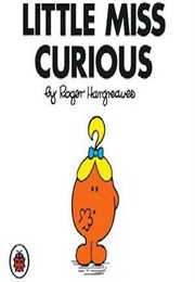 Little Miss Curious (Roger Hargreaves)