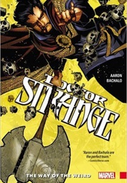 Doctor Strange the Way of the Weird (Jason Aaron)