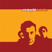 Mickey 3D - Matador