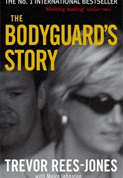 The Bodyguard&#39;s Story (Trevor Rees-Jones)