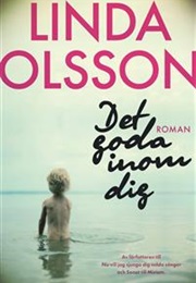 Det Goda Inom Dig (Linda Olsson)