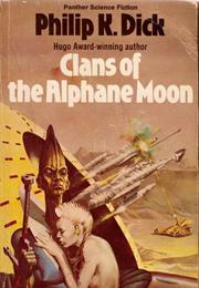 Clans of the Alphane Moon